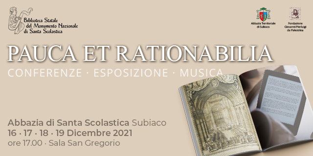 Pauca et Rationabilia – Evento culturale nell’Abbazia di Subiaco